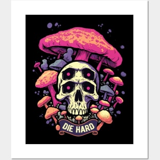 Die Hard Mushroom Skull Posters and Art